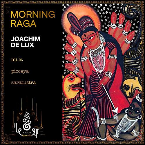 Joachim de Lux - Morning Raga [KOSA70]